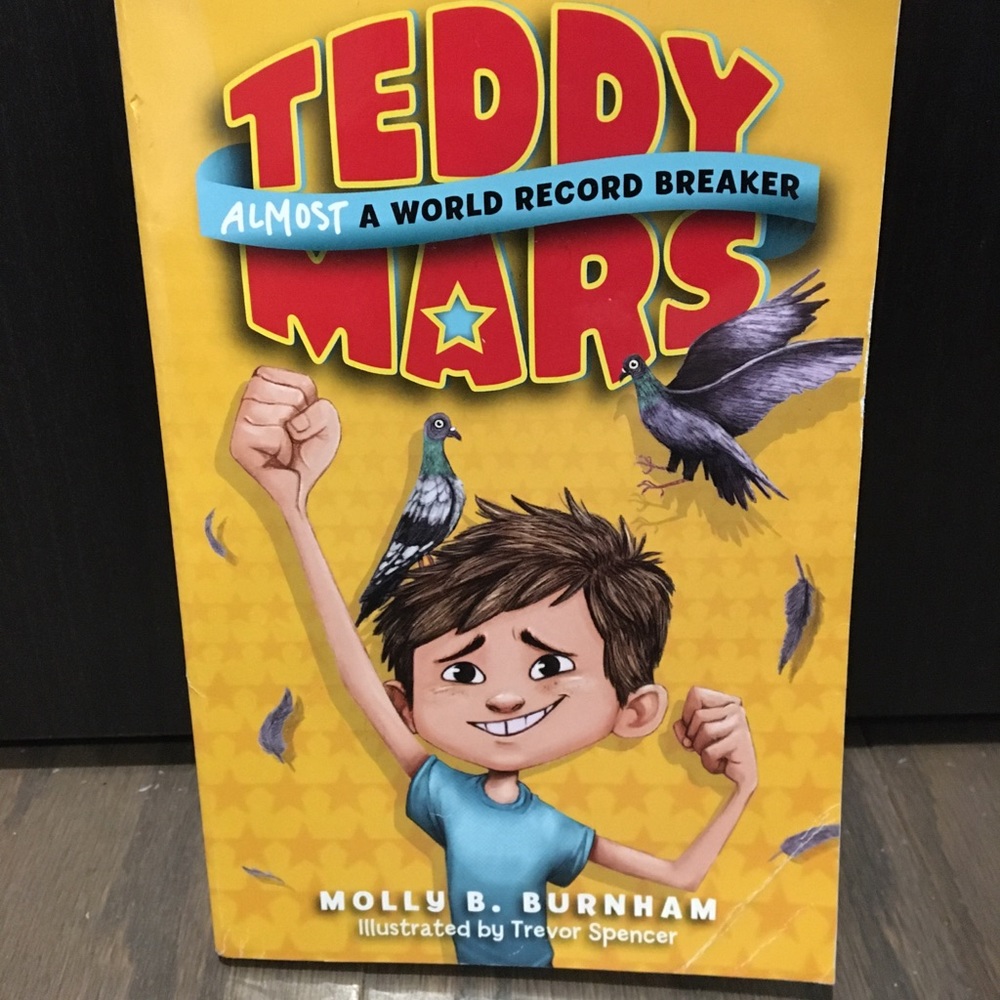 Teddy Mars Almost A World Record Breaker Paperback Book Molly B Burnham